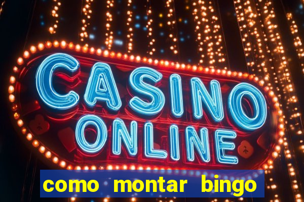 como montar bingo brinquedos toia